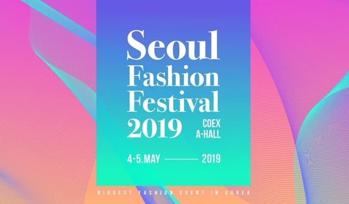 Seoul Fashion Festival 2019 (May 4~5) - main view