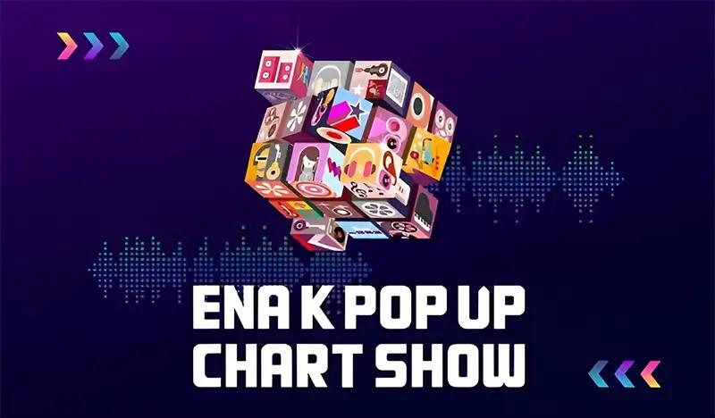 Tiket Prarekaman & Latihan ENA K POP UP Chart Show (+ Opsi Tur K-POP) (Setiap Rabu ke-3)